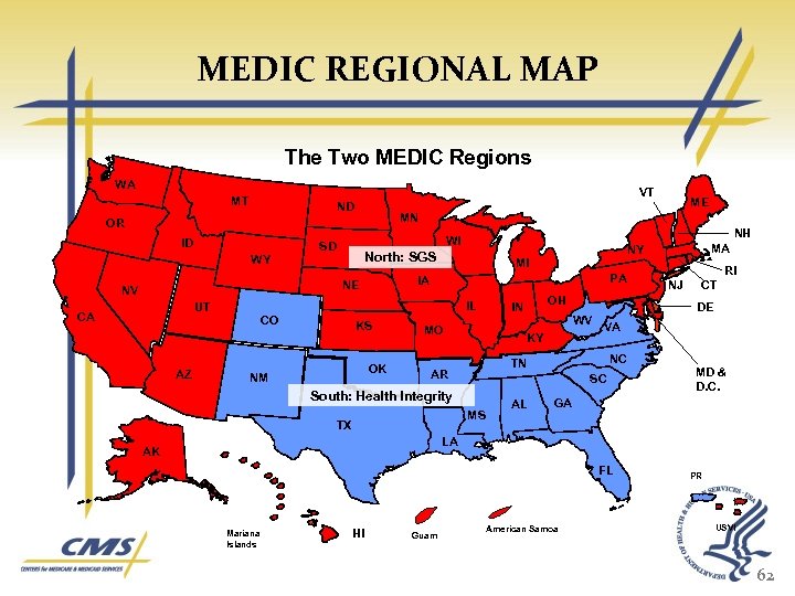 MEDIC REGIONAL MAP The Two MEDIC Regions WA VT MT ND MN OR ID