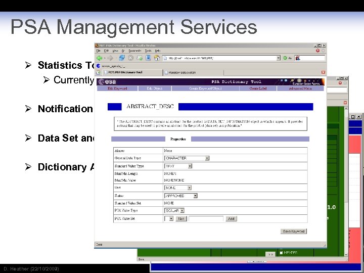 PSA Management Services Ø Statistics Tool (PST) Ø Currently does NOT account for FTData