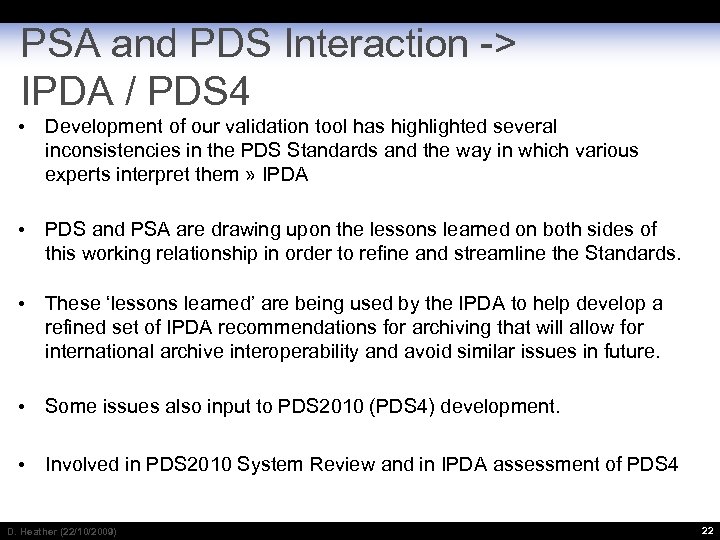 PSA and PDS Interaction -> IPDA / PDS 4 • Development of our validation