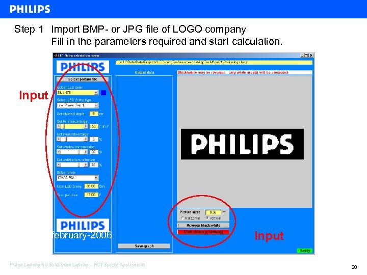 Step 1 Import BMP- or JPG file of LOGO company Fill in the parameters