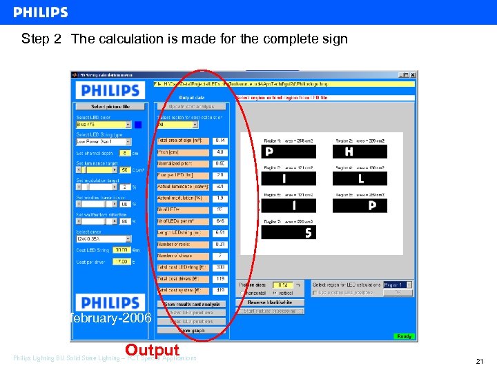 Step 2 The calculation is made for the complete sign 10 - february-2006 Output