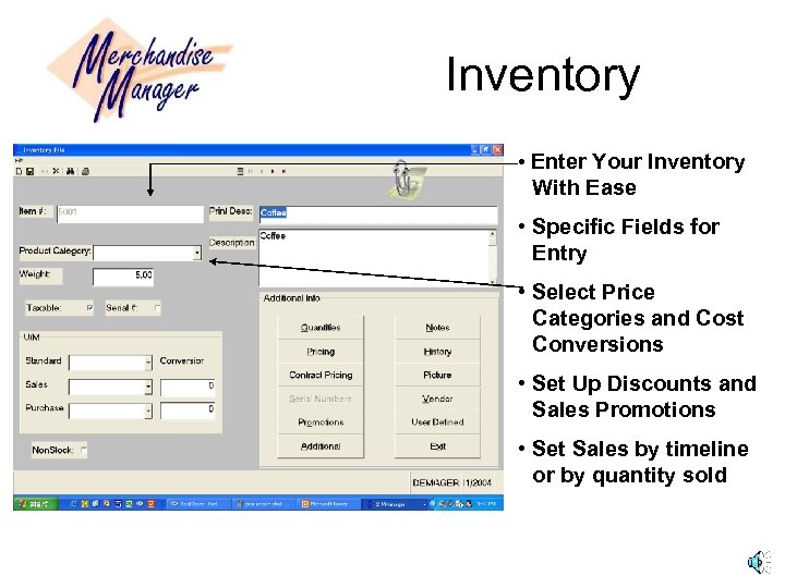Inventory • Enter Your Inventory With Ease • Specific Fields for Entry • Select