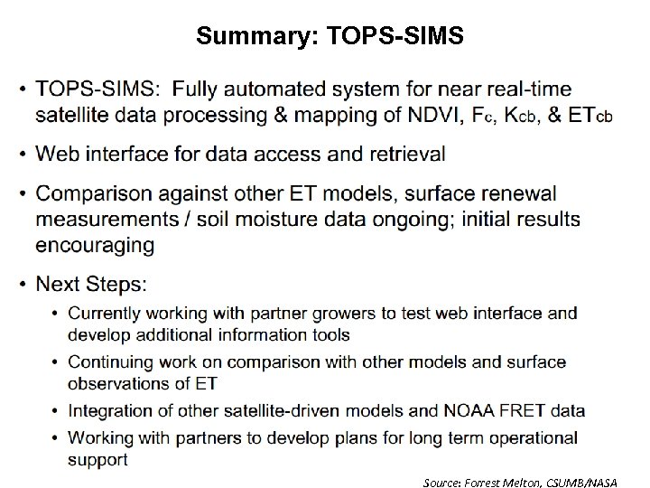 Summary: TOPS-SIMS Source: Forrest Melton, CSUMB/NASA 