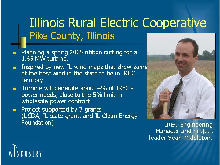 Illinois Rural Electric Cooperative Pike County, Illinois n n Planning a spring 2005 ribbon