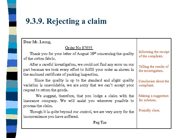 9. 3. 9. Rejecting a claim Dear Mr. Leung, Order No 87655 Thank you