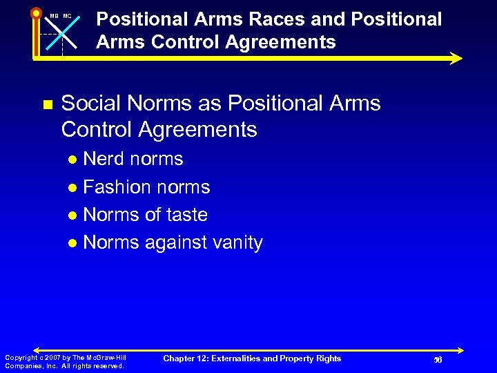 MB MC n Positional Arms Races and Positional Arms Control Agreements Social Norms as