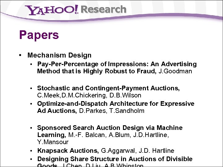 Research Papers • Mechanism Design • Pay-Percentage of Impressions: An Advertising Method that is