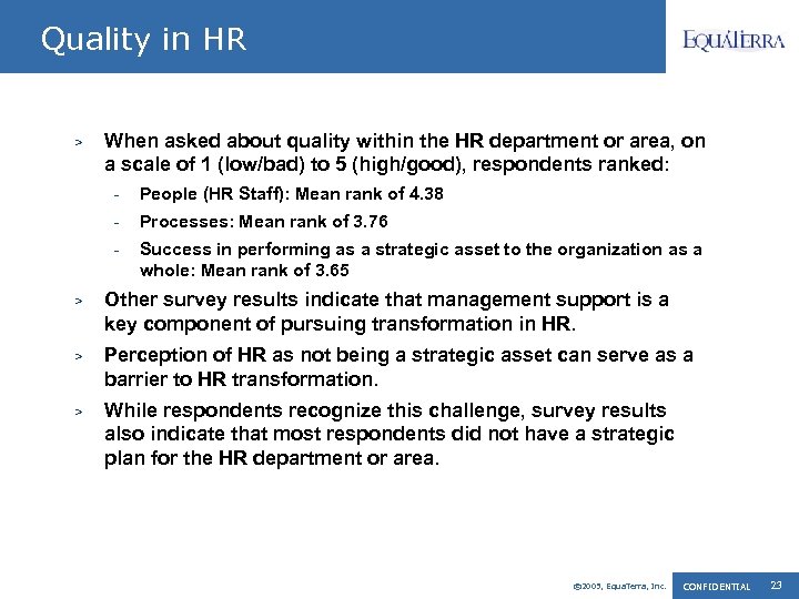 Quality in HR > When asked about quality within the HR department or area,