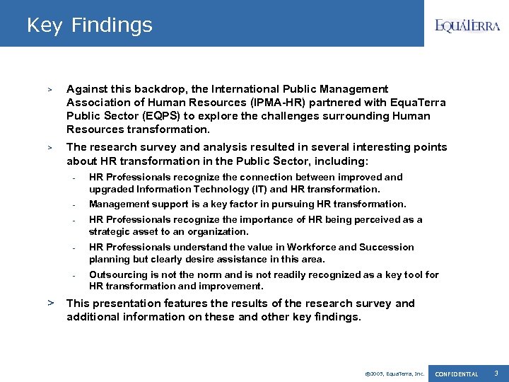 Key Findings > Against this backdrop, the International Public Management Association of Human Resources