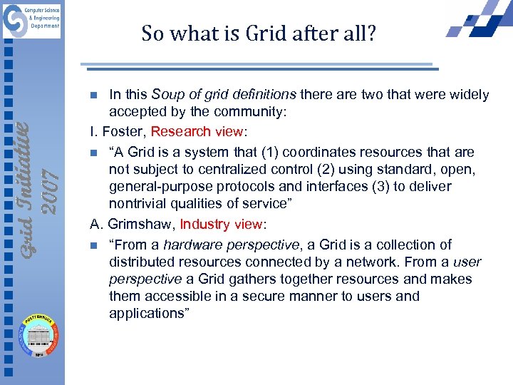 So what is Grid after all? In this Soup of grid definitions there are