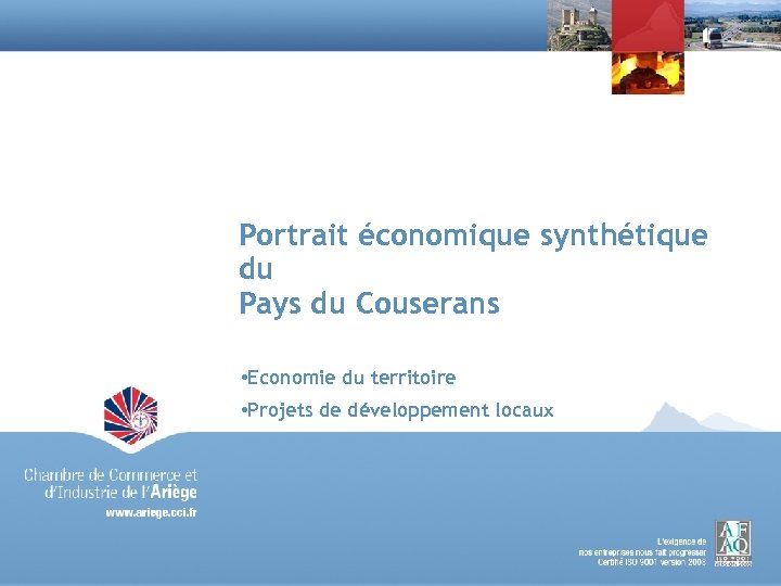 Portrait économique synthétique du Pays du Couserans • Economie du territoire • Projets de