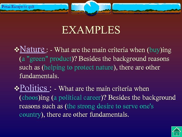 Press Escape to quit EXAMPLES v. Nature : - What are the main criteria