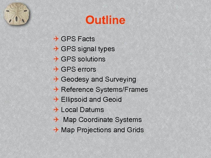 Outline Q GPS Facts Q GPS signal types Q GPS solutions Q GPS errors
