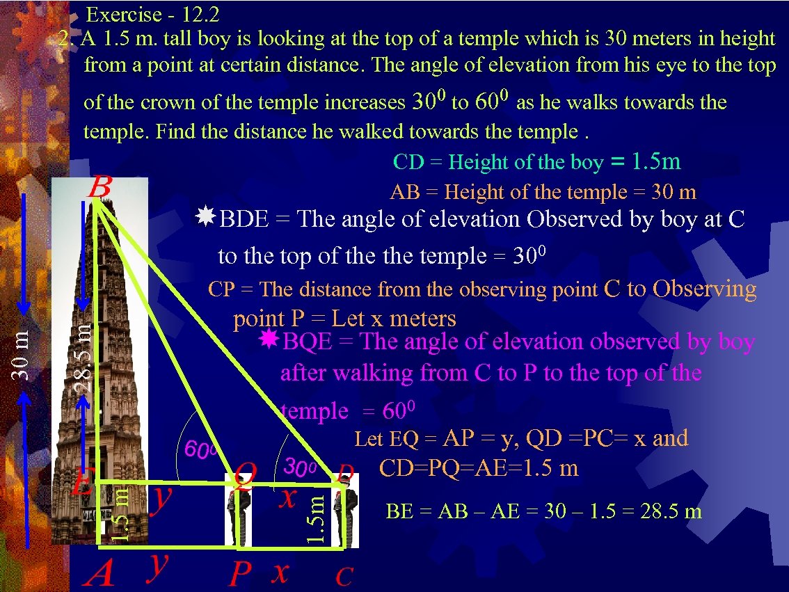 Exercise - 12. 2 2. A 1. 5 m. tall boy is looking at