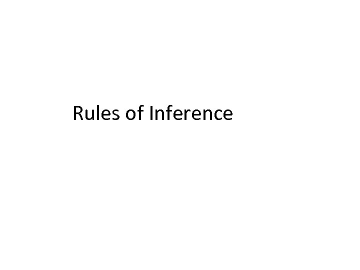 Rules of Inference 