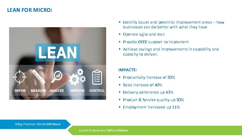 LEAN FOR MICRO: § Identify issues and potential improvement areas – how businesses can