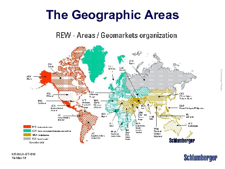 The Geographic Areas KR-WLH-GT-BW 19 -Mar-18 Scandinavia Continental Europe Russia Caspian United Kingdom Algeria,