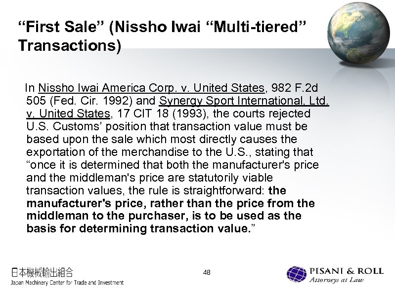“First Sale” (Nissho Iwai “Multi-tiered” Transactions) In Nissho Iwai America Corp. v. United States,