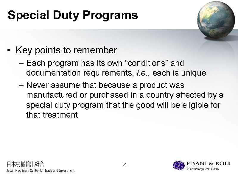 Special Duty Programs • Key points to remember – Each program has its own