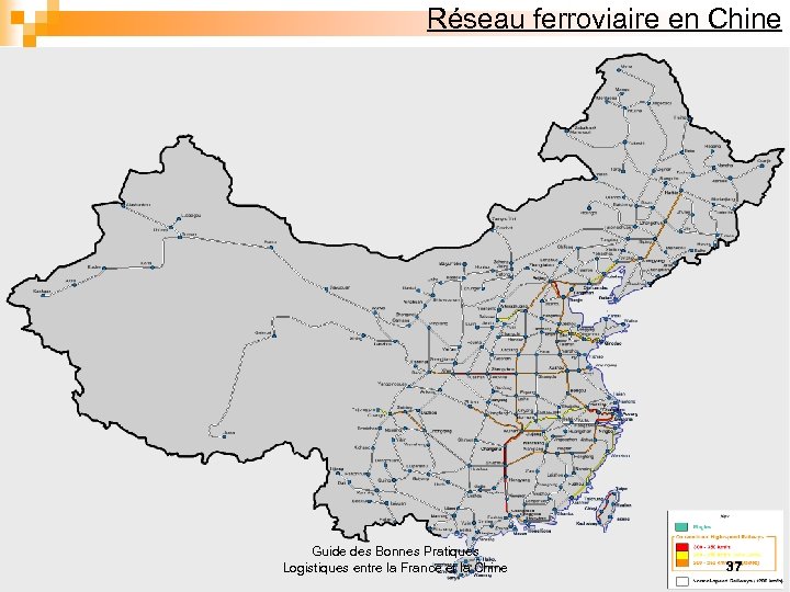 Réseau ferroviaire en Chine Guide des Bonnes Pratiques Logistiques entre la France et la