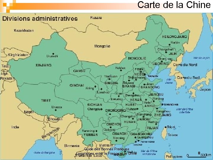 Carte de la Chine Guide des Bonnes Pratiques Logistiques entre la France et la