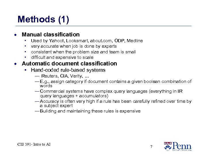 Methods (1) · Manual classification • • Used by Yahoo!, Looksmart, about. com, ODP,