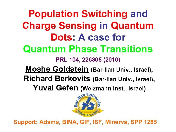 Population Switching and Charge Sensing in Quantum Dots: A case for Quantum Phase Transitions