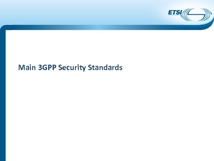 Main 3 GPP Security Standards 