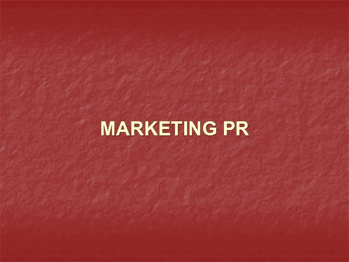 MARKETING PR 