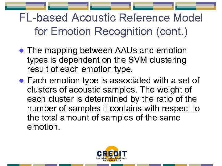 FL-based Acoustic Reference Model for Emotion Recognition (cont. ) The mapping between AAUs and