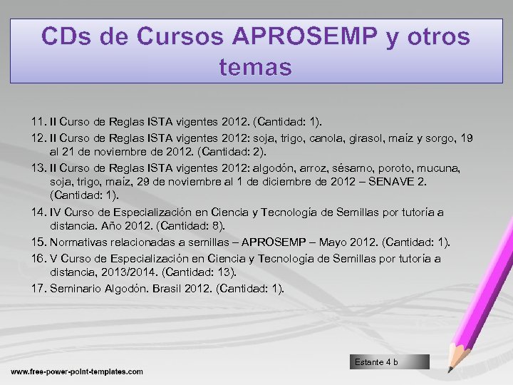CDs de Cursos APROSEMP y otros temas 11. II Curso de Reglas ISTA vigentes