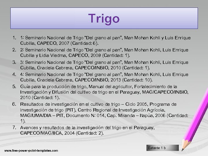 Trigo 1. 1 ﹿ Seminario Nacional de Trigo “Del grano al pan”, Man Mohan