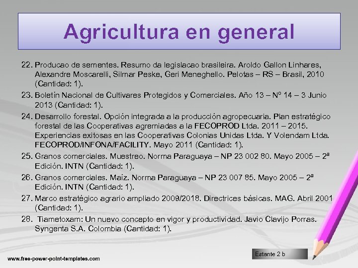 Agricultura en general 22. Producao de sementes. Resumo da legislacao brasileira. Aroldo Gallon Linhares,