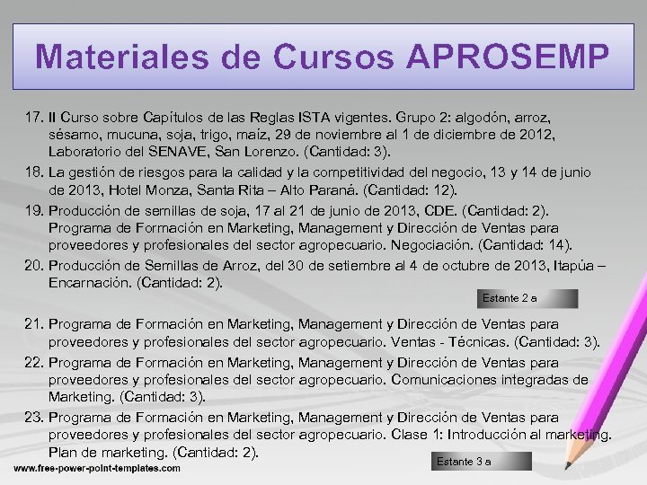 Materiales de Cursos APROSEMP 17. II Curso sobre Capítulos de las Reglas ISTA vigentes.