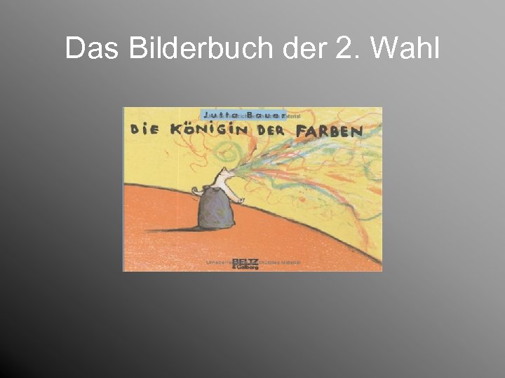 Das Bilderbuch der 2. Wahl 