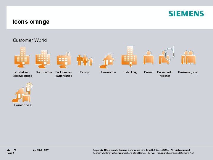 Icons orange Customer World Global and regional offices Branchoffice Factories and warehouses Family Homeoffice