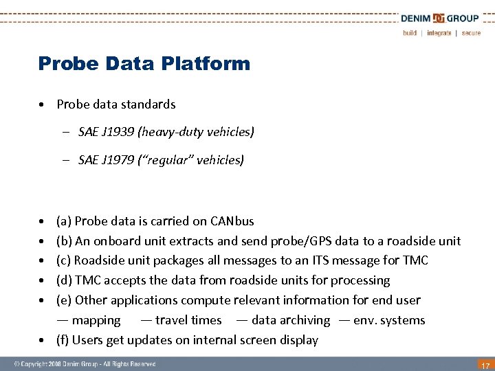 Probe Data Platform • Probe data standards – SAE J 1939 (heavy-duty vehicles) –