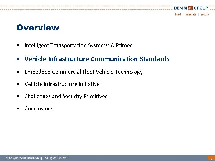 Overview • Intelligent Transportation Systems: A Primer • Vehicle Infrastructure Communication Standards • Embedded