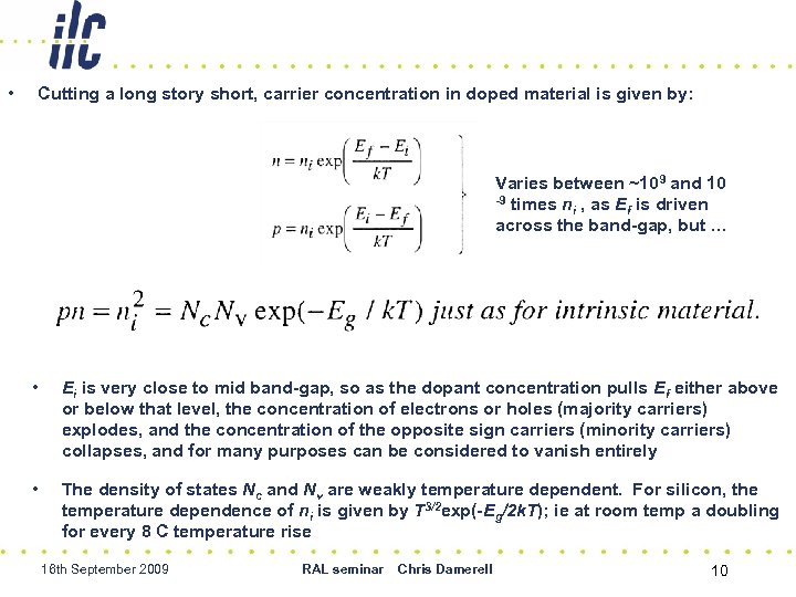  • Cutting a long story short, carrier concentration in doped material is given