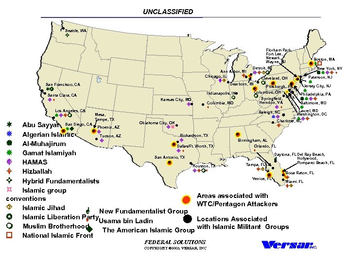UNCLASSIFIED Seattle, WA Florham Park, Fort Lee, Newark, Wayne, NJ Detroit, MI Ann Arbor,