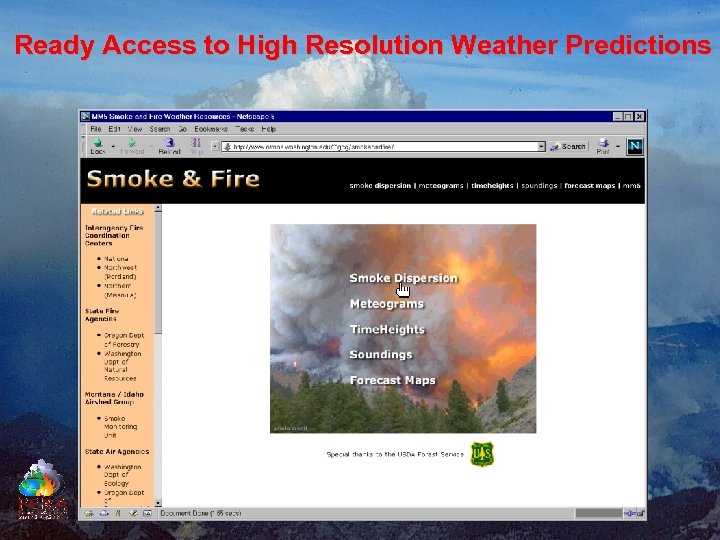 Ready Access to High Resolution Weather Predictions 