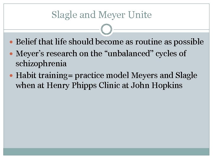 Slagle and Meyer Unite Belief that life should become as routine as possible Meyer’s