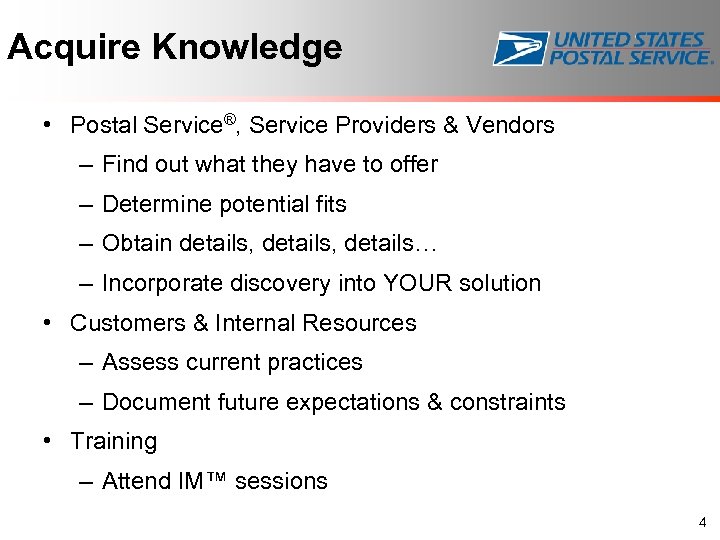 Acquire Knowledge • Postal Service®, Service Providers & Vendors – Find out what they