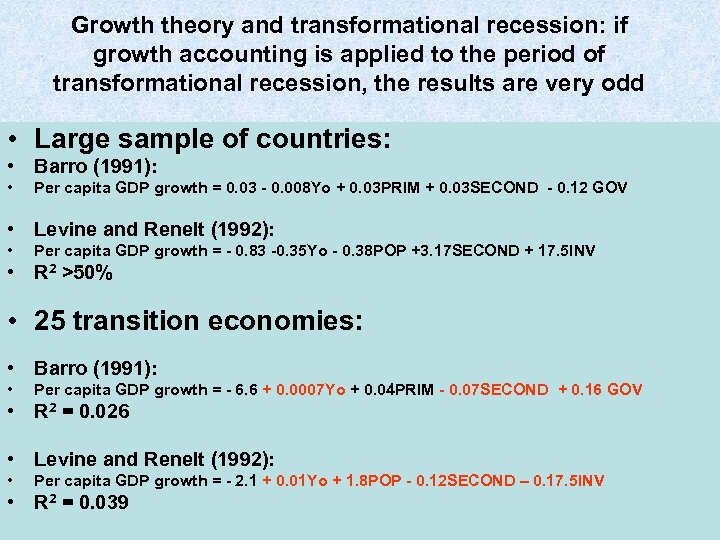 Growth theory and transformational recession: if growth accounting is applied to the period of