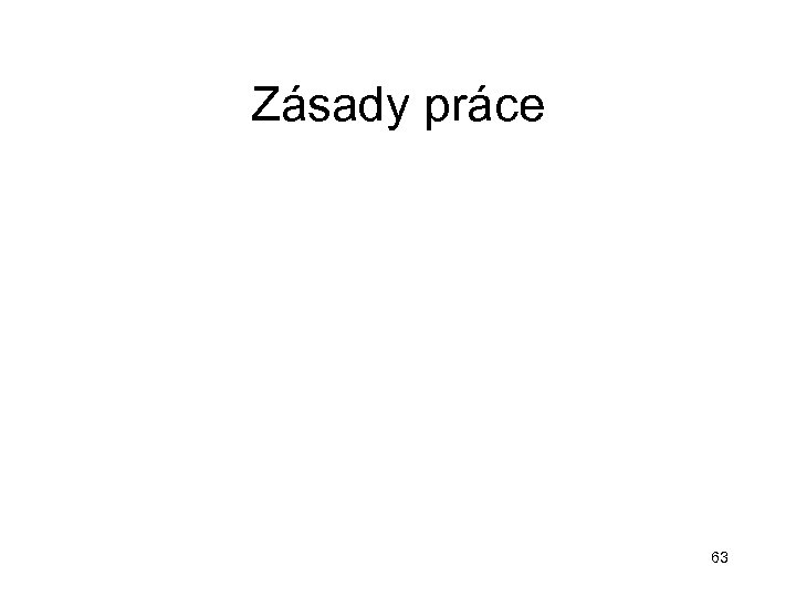 Zásady práce 63 