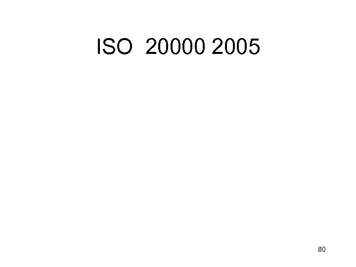 ISO 20000 2005 80 