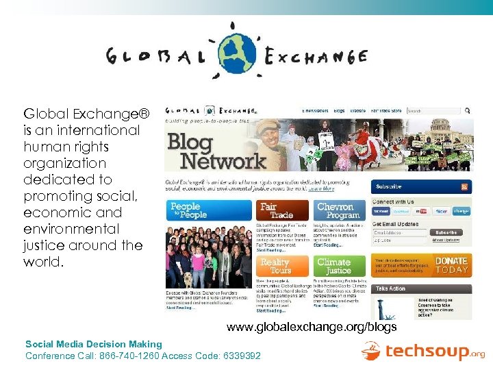 Global Exchange® is an international human rights organization dedicated to promoting social, economic and