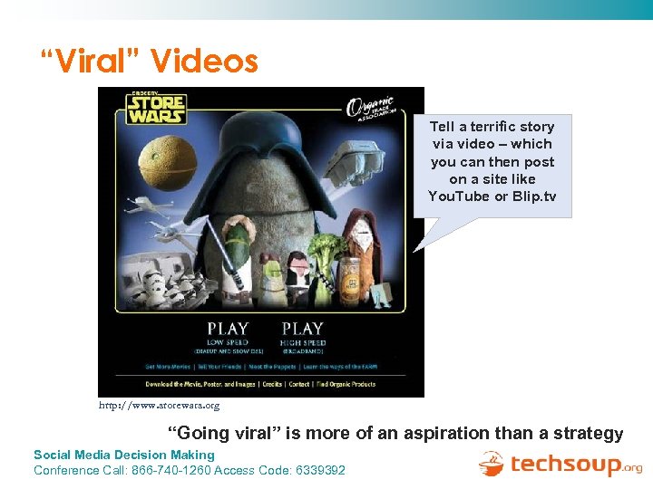 “Viral” Videos Tell a terrific story via video – which you can then post