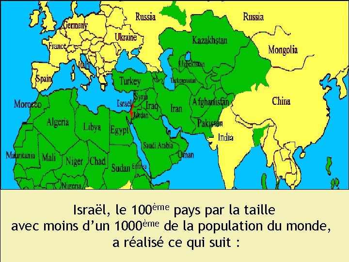 Israël, le 100ème pays par la taille avec moins d’un 1000ème de la population
