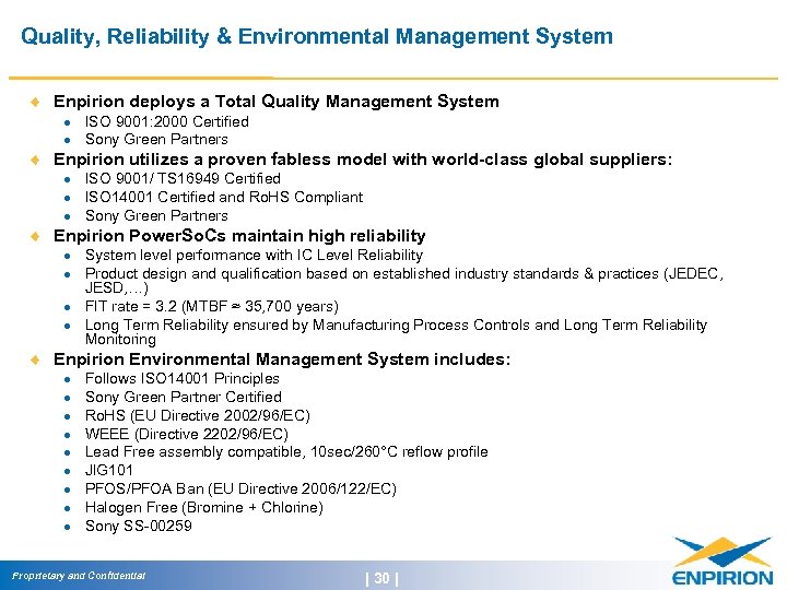 Quality, Reliability & Environmental Management System ¨ Enpirion deploys a Total Quality Management System